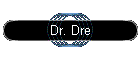 Dr. Dre