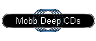 Mobb Deep CDs