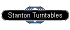 Stanton Turntables