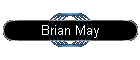 Brian May